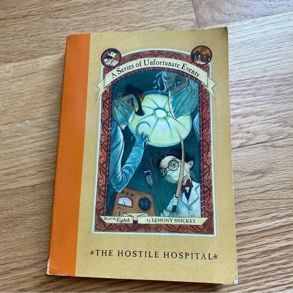 A Series of Unfortunate Events Book 8 The Hostile Hospital Kids